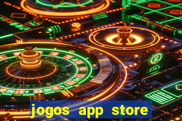 jogos app store para ganhar dinheiro